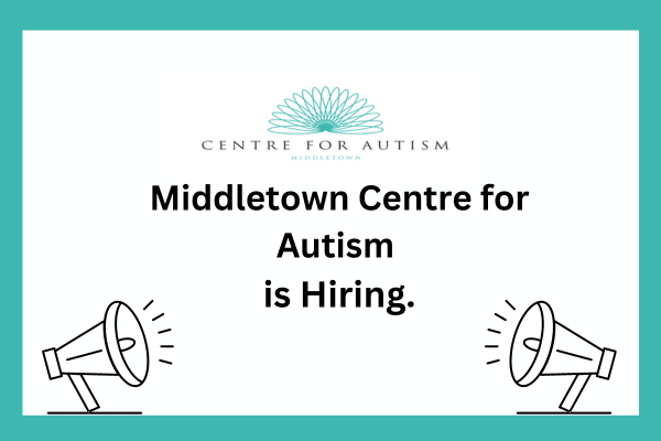 https://www.middletownautism.com/news/middletown-centre-for-autism-is-hiring-6-2024